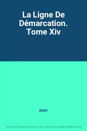 Couverture du produit · La Ligne De Démarcation. Tome Xiv