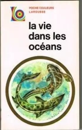 Couverture du produit · La vie dans les océans