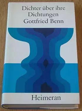 Couverture du produit · Dichter über ihre Dichtungen: Gottfried Benn