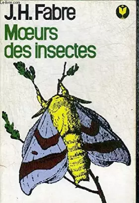 Couverture du produit · Broché - Moeurs des insectes