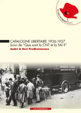 Couverture du produit · Catalogne libertaire 1936-1937