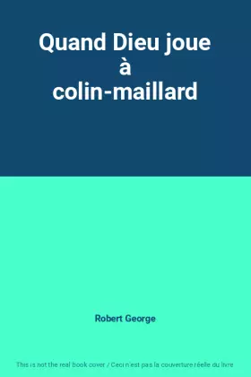Couverture du produit · Quand Dieu joue à colin-maillard