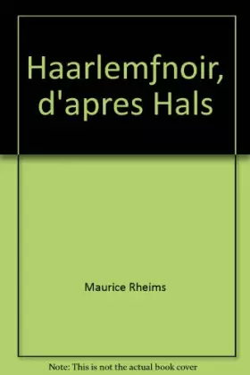 Couverture du produit · Haarlem…noir, d'après Hals