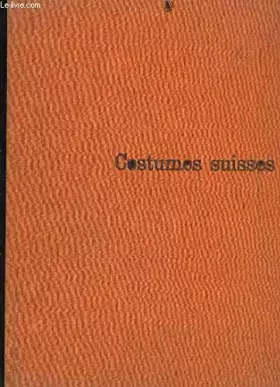 Couverture du produit · Costumes Suisses.