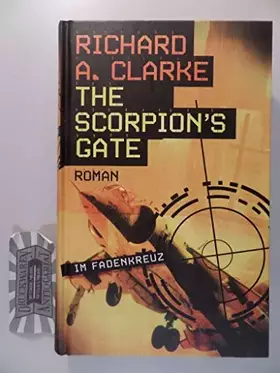Couverture du produit · The Scorpion's Gate (Im Fadenkreuz)
