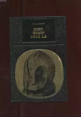 Couverture du produit · DIEU ETAIT DEJA LA