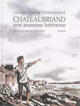 Couverture du produit · Chateaubriand et la Bretagne