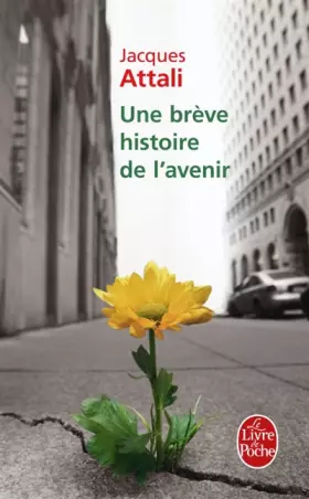 Couverture du produit · Une brève histoire de l'avenir