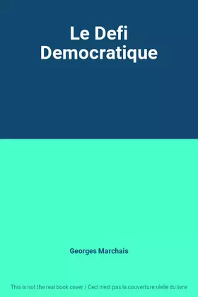 Couverture du produit · Le Defi Democratique