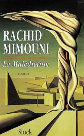 Couverture du produit · La mal?diction - Mimouni, Rachid