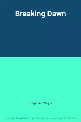 Couverture du produit · Breaking Dawn