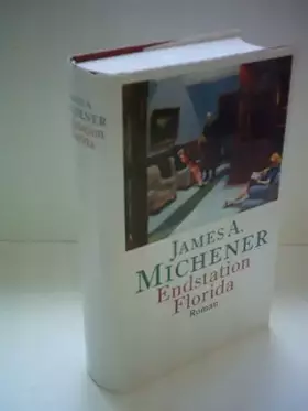 Couverture du produit · James A. Michener: Endstation Florida