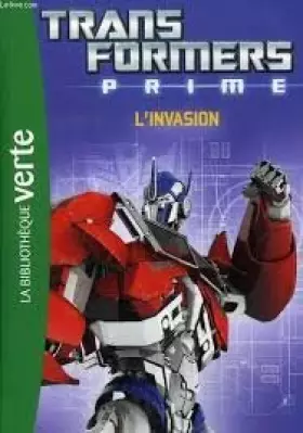 Couverture du produit · trans formers prime l'invasion