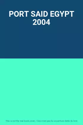 Couverture du produit · PORT SAID EGYPT 2004
