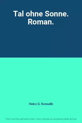 Couverture du produit · Tal ohne Sonne. Roman.