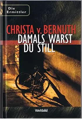 Couverture du produit · Damals warst du still.