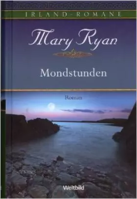 Couverture du produit · Mondstunden (Irland-Romane)