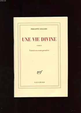 Couverture du produit · UNE VIE DIVINE. ROMAN. EXTRAIT EN AVANT-PREMIERE