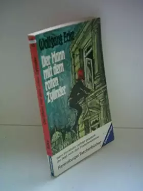 Couverture du produit · Wolfgang Ecke: Der Mann mit dem roten Zylinder