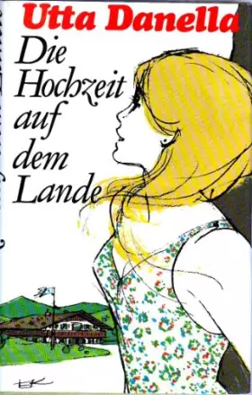 Couverture du produit · Die Hochzeit auf dem Lande