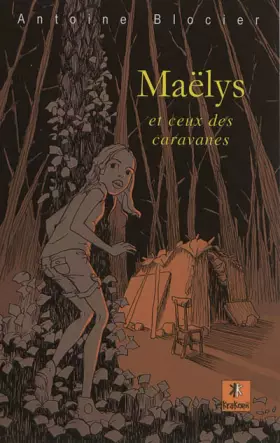 Couverture du produit · Maëlys et ceux des caravanes
