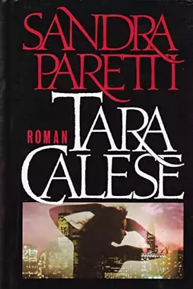 Couverture du produit · Tara Calese Roman / Sandra Paretti