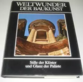 Couverture du produit · Weltwunder der Baukunst Stille der Klöster und Glanz der Paläste