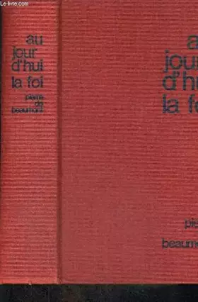 Couverture du produit · AUJOURD HUI LA FOI
