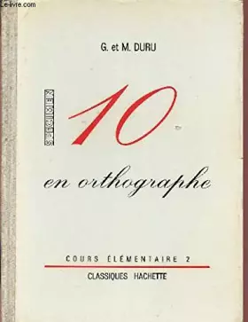 Couverture du produit · 10 EN ORTHOGRAPHE / COURS ELEMENTAIRE 2 / SPECIMEN.