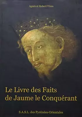 Couverture du produit · Le Livre des Faits de Jaume le Conquérant