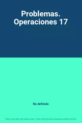 Couverture du produit · Problemas. Operaciones 17