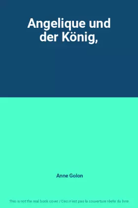 Couverture du produit · Angelique und der König,