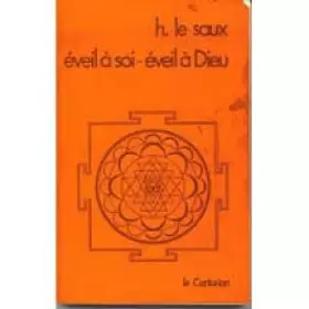 Couverture du produit · Eveil à soi éveil à Dieu