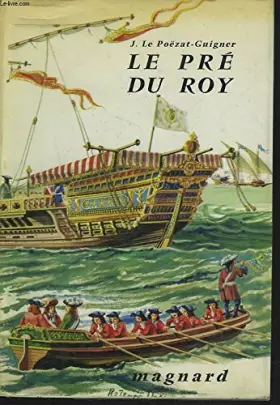 Couverture du produit · LE PRE DU ROY