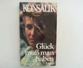 Couverture du produit · Glück muß man haben. Sonderausgabe.