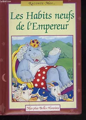 Couverture du produit · LES HABITS NEUFS DE L EMPEREUR.