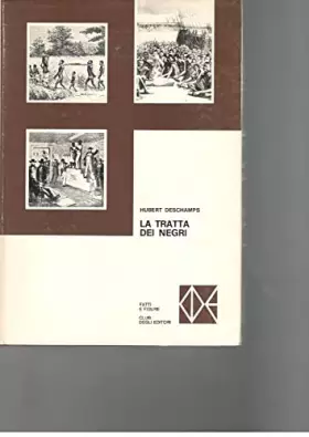 Couverture du produit · La tratta dei negri.