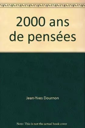 Couverture du produit · 2000 ans de pensées