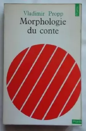 Couverture du produit · Morphologie du conte (Points Sciences Humaines)