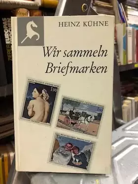 Couverture du produit · Wir sammeln Briefmarken