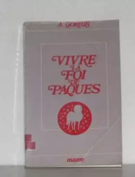 Couverture du produit · Vivre la foi de paques