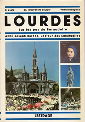 Couverture du produit · Lourdes sur les pas de bernadette