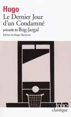 Couverture du produit · Le Dernier jour d'un condamné, précédé de "Bug-Jargal"