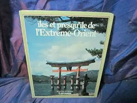 Couverture du produit · Iles et presqu'iles de l'extreme orient
