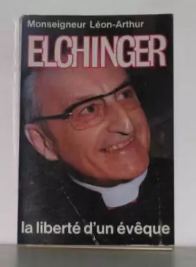 Couverture du produit · La liberté d'un évêque