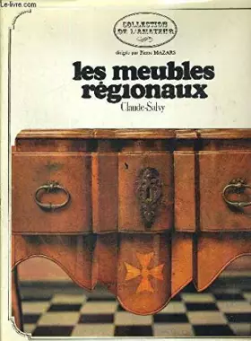 Couverture du produit · Les meubles régionaux.