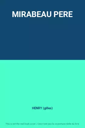 Couverture du produit · MIRABEAU PERE