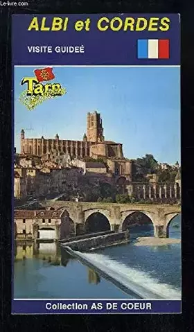 Couverture du produit · Albi et Cordes. Visite guidée.
