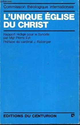 Couverture du produit · L'UNIQUE EGLISE DU CHRIST -