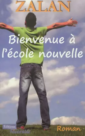 Couverture du produit · Bienvenue à l'école nouvelle